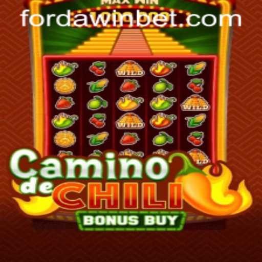 Master the Camino De Chili Bonus Buy Game with the FORDAWIN Strategy