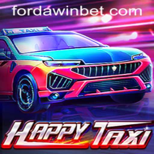 Exploring HappyTaxi: A Ride to Victory with FORDAWIN