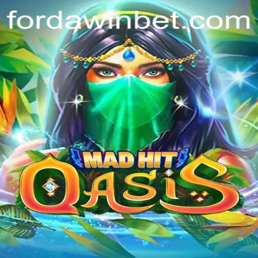 MadHitOasis: The Ultimate Game Experience with FORDAWIN