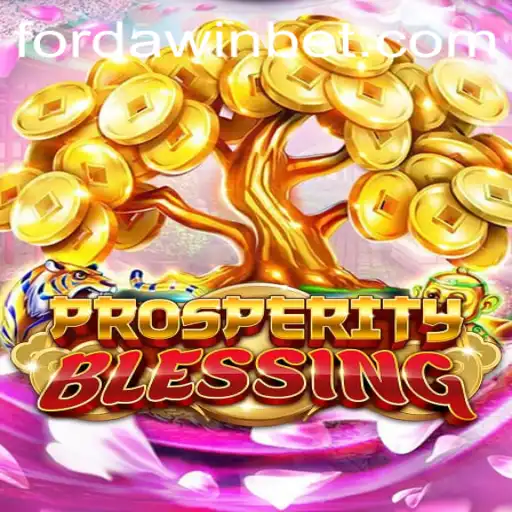 Embarking on the Quest for Fortune in 'ProsperityBlessing' with FORDAWIN