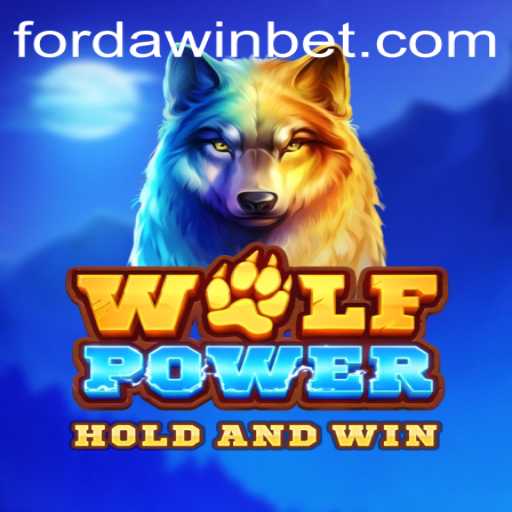 Exploring the Thrilling World of WolfPower: FORDAWIN Strategy Guide