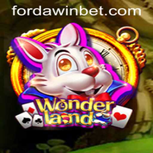 Wonderland: Unveiling the Magic Behind the Game with FORDAWIN Strategy